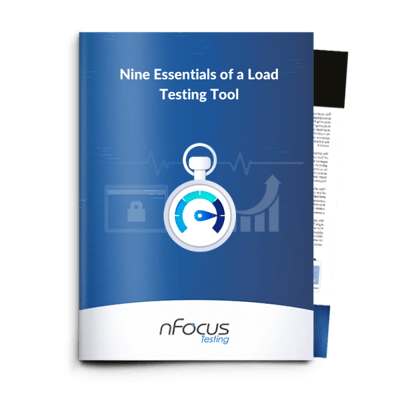 Nine Essentials of a Load Testing Tool